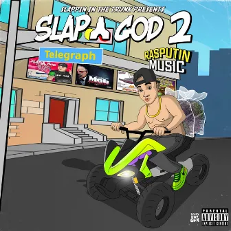 Slap God 2 by Slap God