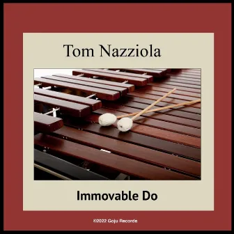 Immovable Do by Tom Nazziola