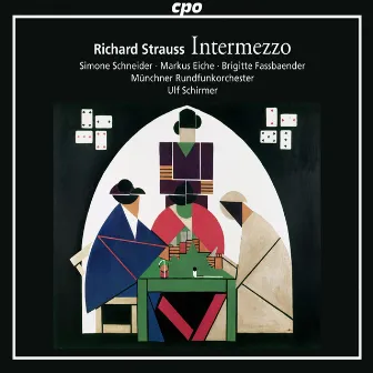 Richard Strauss: Intermezzo, Op. 72, TrV 246 by Simone Schneider