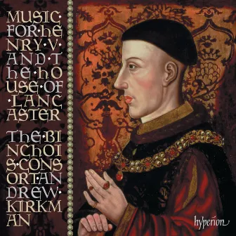 Music for Henry V & the House of Lancaster by Henry V