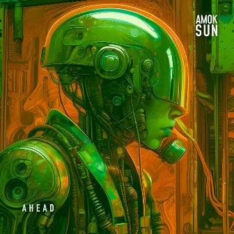 Ahead by Amok Sun