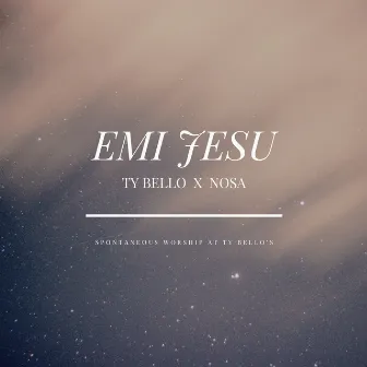 Emi Jesu by Ty Bello