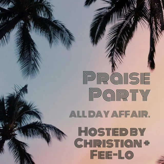 Praise Party