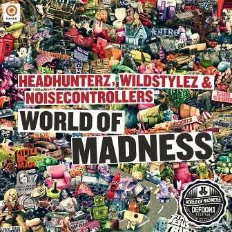 World of Madness (Defqon.1 Anthem 2012) by Wildstylez