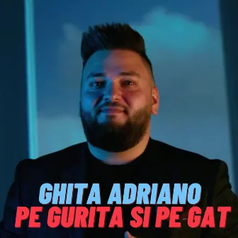 Pe Gurita Si Pe Gat by Ghita Adriano