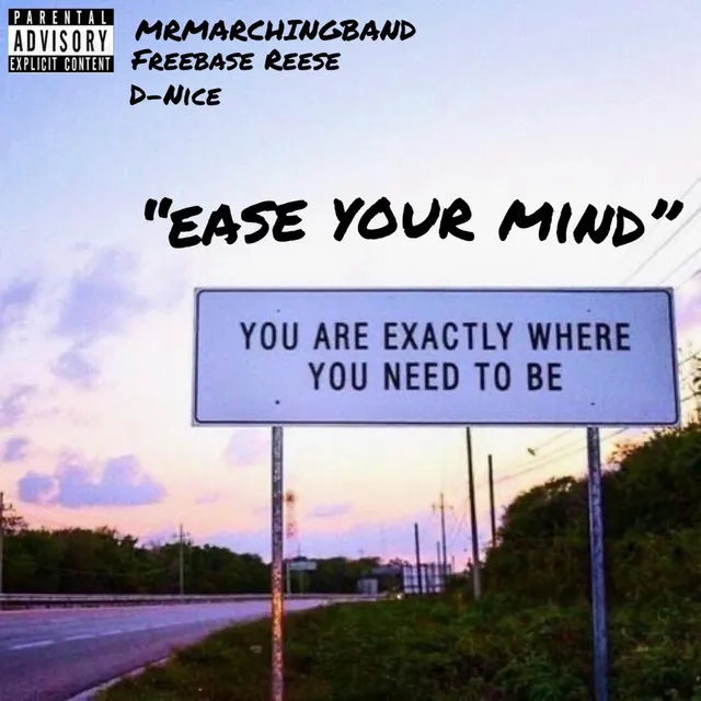 EASE YOUR MIND