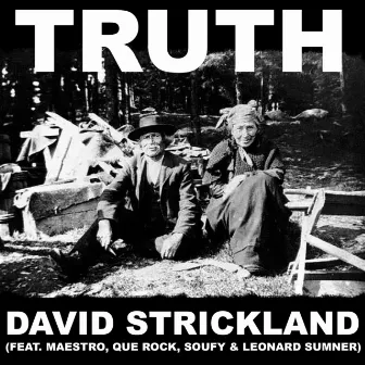 Truth by David Strickland