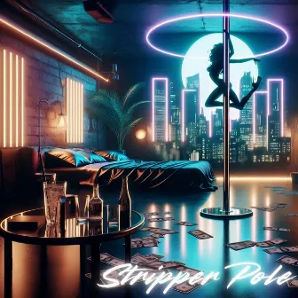 Stripper Pole by Shawn Lyricz