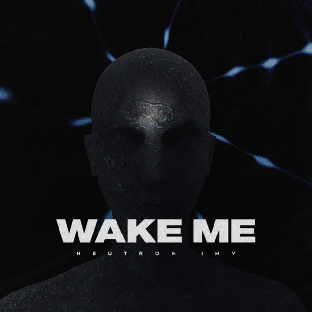 Wake Me