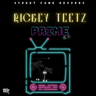 Prime by Rickey Teetz