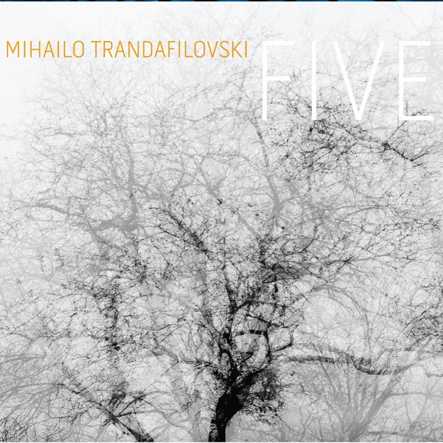 Trandafilovski: Five