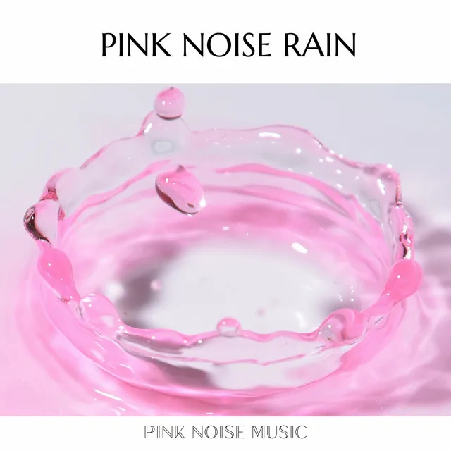 Pink Noise and Ambient Combination (Rain)