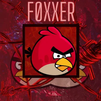 Angry Birds Phonk by Foxxer