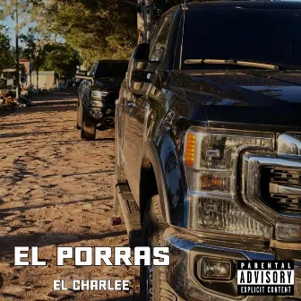 El Porras by El Charlee