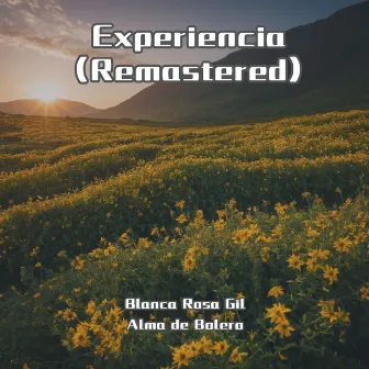 Experiencia (Remastered) by Alma de Bolero