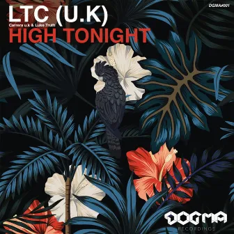 High Tonight by LTC (UK)