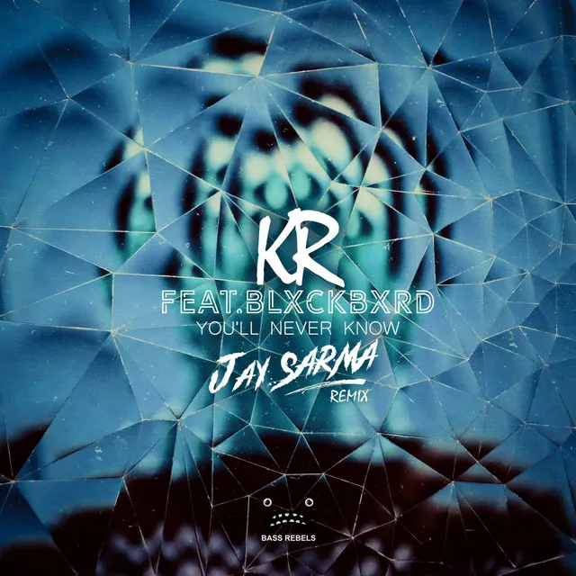 You'll Never Know - Jay Sarma Remix