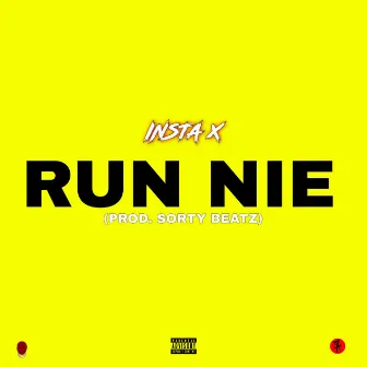 Run Nie by Insta X