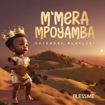 M'mera Mpoyamba EP by Blessme