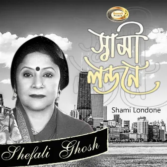 Shami Londone by Shefali Ghosh