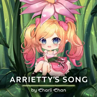 Arrietty’s Song (German Version) by Charli Chan