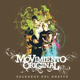 Soldados del Ghetto by Movimiento Original