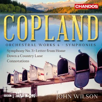 Copland: Orchestral Works, Vol. 4 by John Wilson