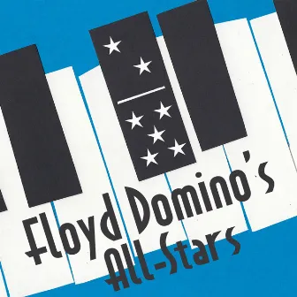 Floyd Domino's All-Stars by Floyd Domino