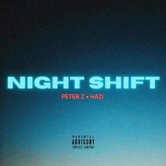 Night Shift by Peter Z