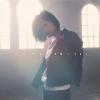 IN LOVE by FUKI