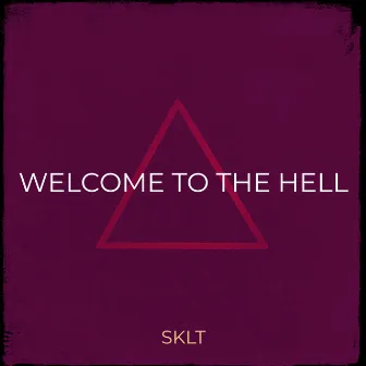 Welcome to the Hell by sklt