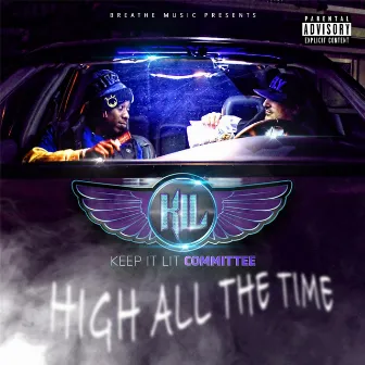 High All the Time by K. I. L. Committee