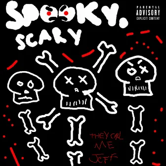 Spooky, Scary Skeletons by Theycallmejeff