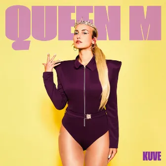 Queen M by Kuve