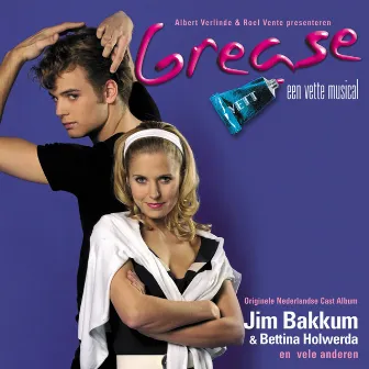 Grease, Een Vette Musical by Grease - Nederlandse Cast