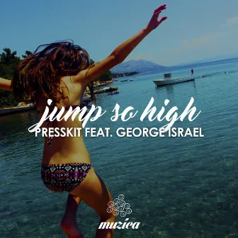 Jump so High by PressKit