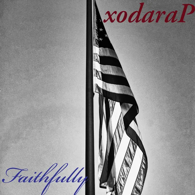 Faithfully (American Dream)