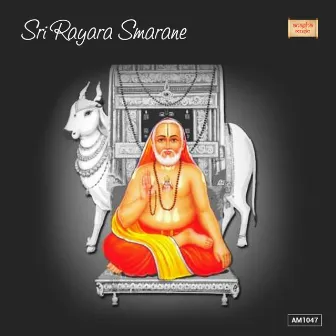 Sri Rayara Smarane by Lakshmi Narayan