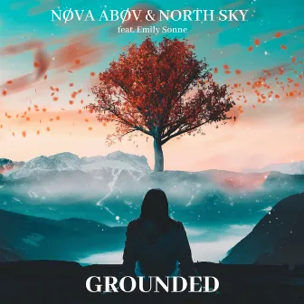 Grounded by North Sky