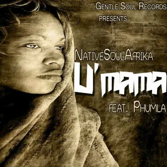 U'Mama by NativeSoulAfrika