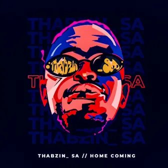 Home Coming by Thabzin SA