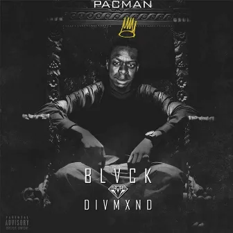 Blvck Divmxnd (Baleka) by Pacman