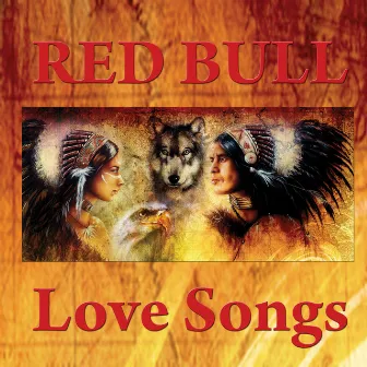 Love Songs by Red Bull