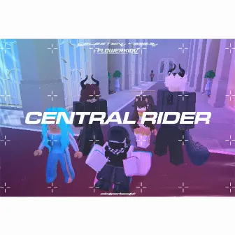 CENTRAL RIDER by 