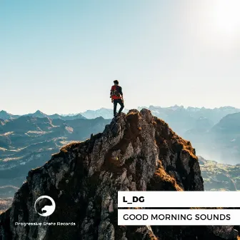 Good Morning Sounds by LDG