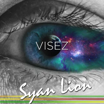 Visez by Syan Lion