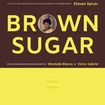 Brown Sugar by Steven Spicer