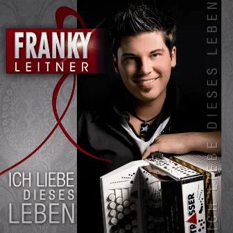 Ich Liebe diese Leben by Franky