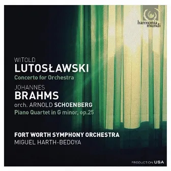 Lutoslawski: Concerto for orchestra: Brahms: Piano Quartet in G Minor by Fort Worth Symphony Orchestra