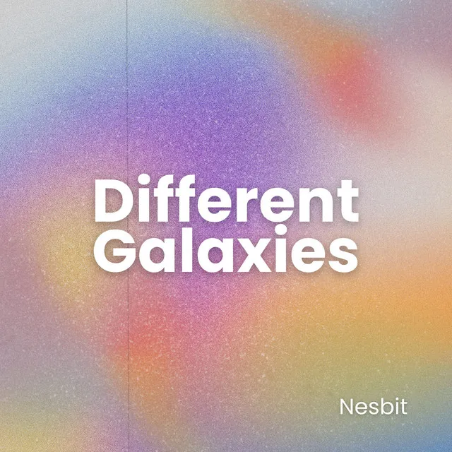 Different Galaxies - Radio Edit